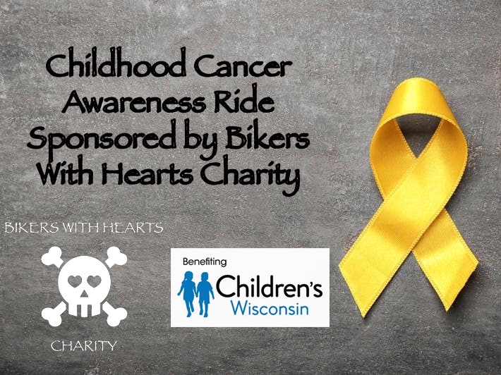 1st Annual Childhood Cancer Awareness Ride Benefiting Childrens WI